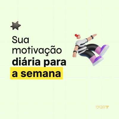 Motivação para semana