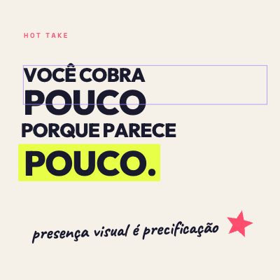 Você cobra pouco